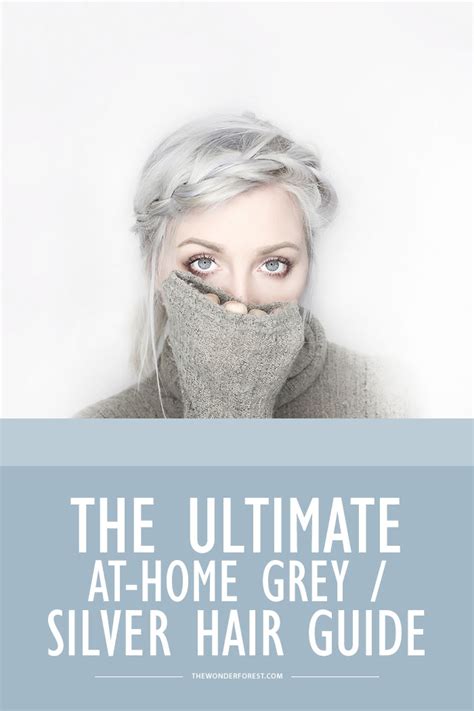 The Ultimate Guide: Dyeing Your Hair Silver or Grey at Home